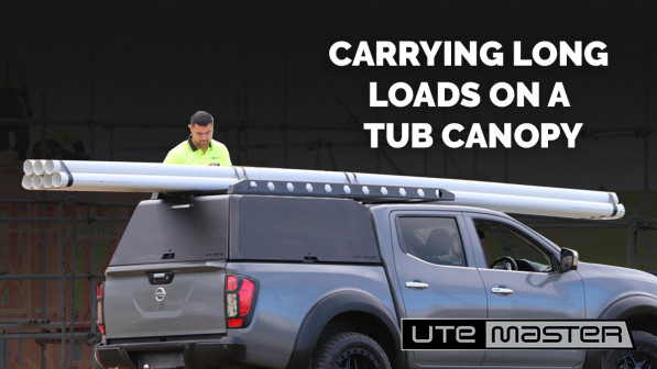 Carrying long loads on a ute canopy